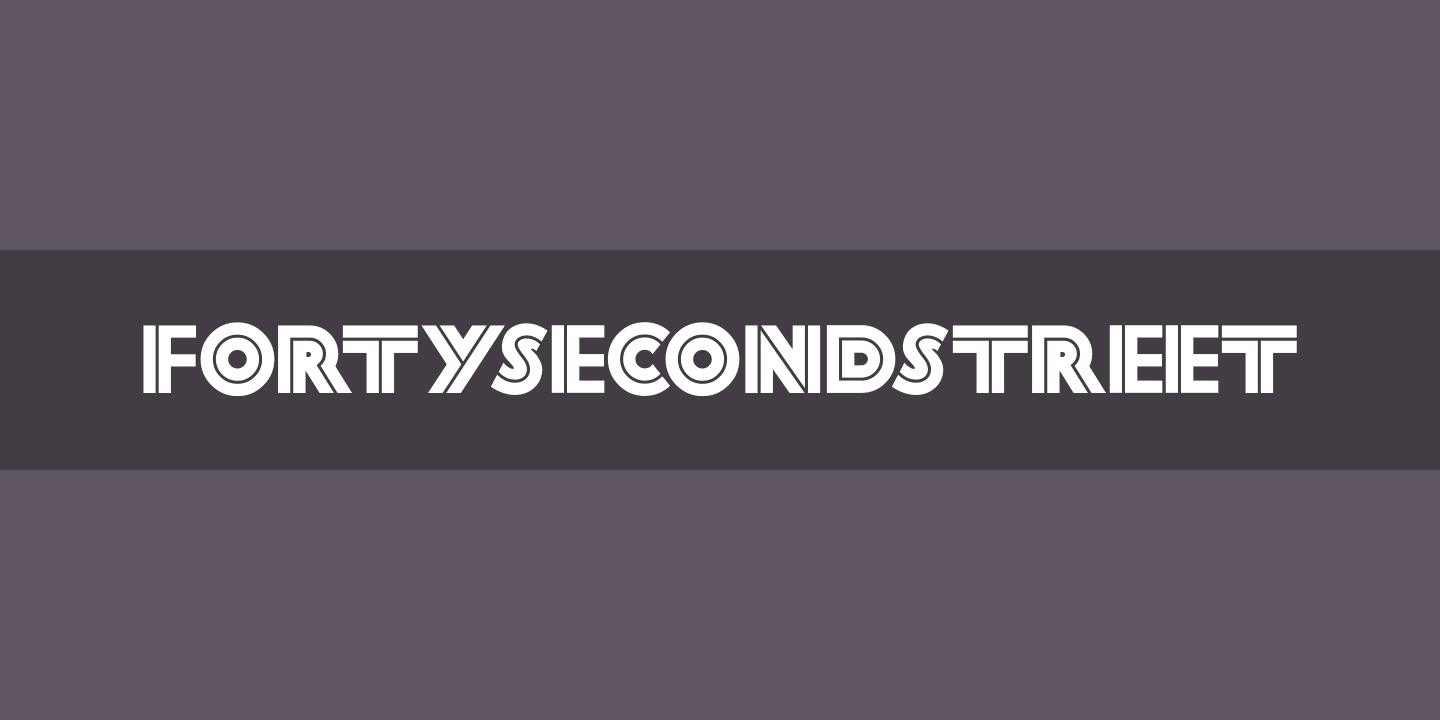 Пример шрифта FortySecondStreet Regular